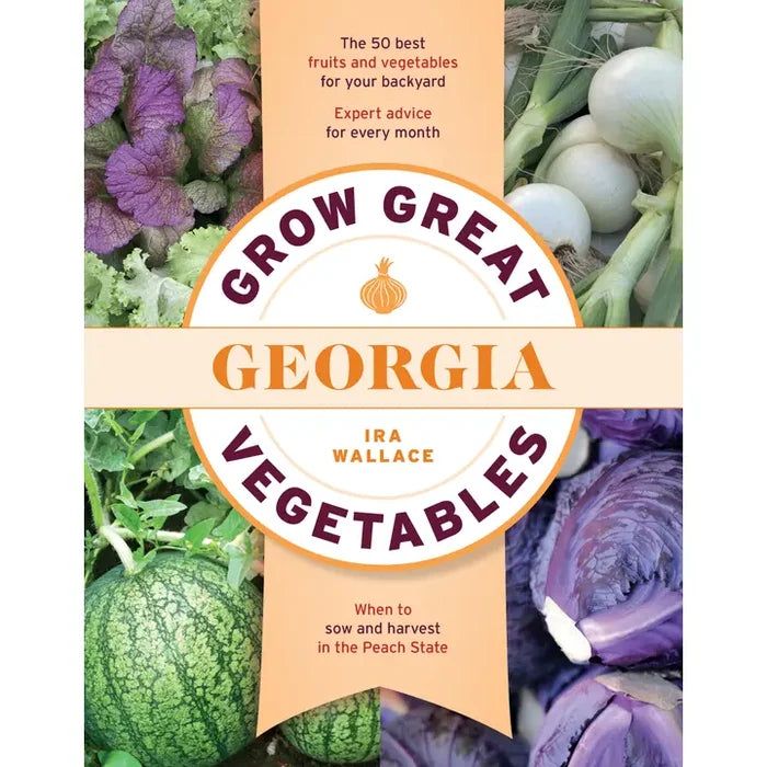 Grow Great Vegetables in Georgia