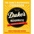 The Duke's Mayonnaise Cookbook